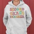 Retro Groovy Second Grade Teacher Back To School 2Nd Grade Women Hoodie