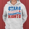 Stars Stripes And Reproductive Rights 4Th Of July Womens Women Hoodie