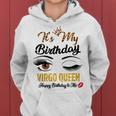 Virgo Queen Its My Birthday Daughter Girls Women Hoodie