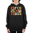 First Day Of 5Th Grade Vibes Back To School Teachers Groovy 5Th Gifts Youth Hoodie