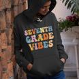 7Th Grade Vibes Groovy 7Th Grade Team 1St Day Of School Groovy Gifts Youth Hoodie