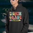 Eighth Grade Vibes Back To School Groovy 8Th Grade Groovy Gifts Youth Hoodie