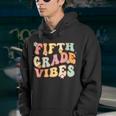 Groovy 5Th Grade Vibes First Day Of School Back To School 5Th Gifts Youth Hoodie