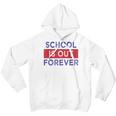 School Is Out Forever Youth Hoodie