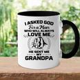I Asked God For A Man He Sent Me My Grandpa Funny Grandkids Accent Mug