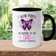 I Wear Purple In Memory Of My Dad Alzheimers Awareness Accent Mug