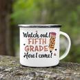 Watch Out Fifth Grade Here I Come Back To School 5Th Grade Camping Mug