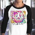 Fifth Grade Vibes 5Th Grade Team Tie Dye 1St Day Of School 5Th Gifts Youth Raglan Shirt