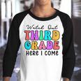 Watch Out 3Rd Grade Here I Come Groovy Back To School 3Rd Grade Funny Gifts Youth Raglan Shirt