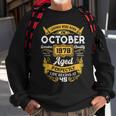 45 Years Old Legends Born In October 1978 45Th Birthday Sweatshirt Gifts for Old Men