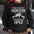 80 Year Old Deer Hunter Hunting 1943 80Th Birthday Sweatshirt Gifts for Old Men
