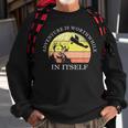 Adventure Is Worthwhile In Itself Earhart Day Sweatshirt Gifts for Old Men