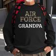 Air Force Grandpa Military Family Gift Air Force Family Sweatshirt Gifts for Old Men