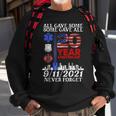 All Gave Some Some Gave All 20Year 911 Memorial Never Forget Sweatshirt Gifts for Old Men