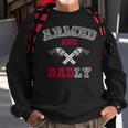 Armed And Dadly Funny Deadly Father Gift For Fathers Gift For Mens Sweatshirt Gifts for Old Men