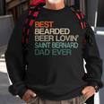 Beer Best Bearded Beer Lovin Saint Bernard Dad Fathers Day Sweatshirt Gifts for Old Men