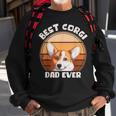 Best Corgi Dad Ever Corgi Dog Lover Corgi Dog Owner Sweatshirt Gifts for Old Men