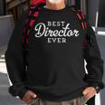 Best Director Ever Theater Theatre Sweatshirt Gifts for Old Men