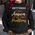 Bettongs Answer To All Problems Funny Animal Meme Humor Sweatshirt Gifts for Old Men
