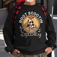 Boot Scootin Spooky Western Halloween Ghost Spooky Season Sweatshirt Gifts for Old Men