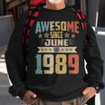 Born In June 1989 Birthday Awesome Since June 1989 Sweatshirt Gifts for Old Men