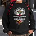 California Home Maryland Roots State Tree Flag Gift Sweatshirt Gifts for Old Men