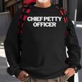 Chief Petty Officer Insignia Text Apparel US Military Sweatshirt Gifts for Old Men