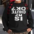 Is My Chute Ok Skydiving Sweatshirt Gifts for Old Men