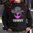 Cool Cowboy Hat Alien Howdy Space Western Disco Theme Sweatshirt Gifts for Old Men