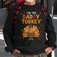 Cool I'm Daddy Turkey Thankful Papa Happy Thanksgiving Dad Sweatshirt Gifts for Old Men