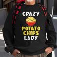 Crazy Potato Chips Lady Sweatshirt Gifts for Old Men