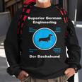 Dachshund Superior German Engineering Sweatshirt Gifts for Old Men