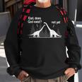 Dad Does God Exist Not Yet Atheism Atheist Dino Sweatshirt Gifts for Old Men