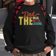 Dad The Man Myth Legend Vintage Fathers Day Daddy Sweatshirt Gifts for Old Men