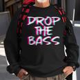 Drop The Bass Outfit I Trippy Edm Festival Clothing Techno Sweatshirt Gifts for Old Men
