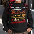 Due To Inflation This Is My Halloween Costume Sweatshirt Gifts for Old Men