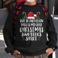 Due To Inflation This Is My Ugly Christmas Sweaters Sweatshirt Gifts for Old Men
