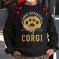 Easily Distracted By Corgi Dog Lover Novelty Puns Sweatshirt Gifts for Old Men