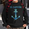 El Capitan Funny Anchor Sailing For Captain Sweatshirt Gifts for Old Men