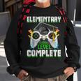 Elementary Level Complete Gamer Graduation Video Games Boys Sweatshirt Gifts for Old Men