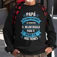 Eres El Mundo Papa Dia Del Padre Regalo Sweatshirt Gifts for Old Men
