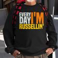 Everyday I'm RussellinFor A Russell Sweatshirt Gifts for Old Men
