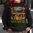 Family Thanksgiving 2023 Thankful For My Tribe Autumn Vibes Sweatshirt Gifts for Old Men