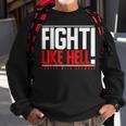 Fight Like Hell Louder With Crowder Sweatshirt Gifts for Old Men