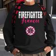 Firefighter Fiancee For Support Of Your Fireman Sweatshirt Gifts for Old Men