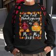 Our First Thanksgiving As Mr And Mrs Married Couples Sweatshirt Gifts for Old Men