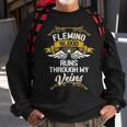 Fleming Blood Runs Through My Veins Sweatshirt Gifts for Old Men