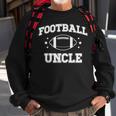 Football Uncle Cool Birthday Boy Funny Matching Family Sweatshirt Gifts for Old Men