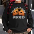 Forever Chasing Sunsets Funny Retro Sunset Photographer Men Sweatshirt Gifts for Old Men