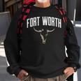 Fort Worth Fort Worth Sweatshirt Gifts for Old Men